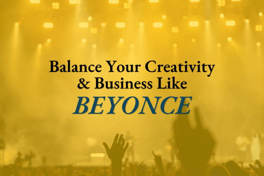 Balance your creativity and business
